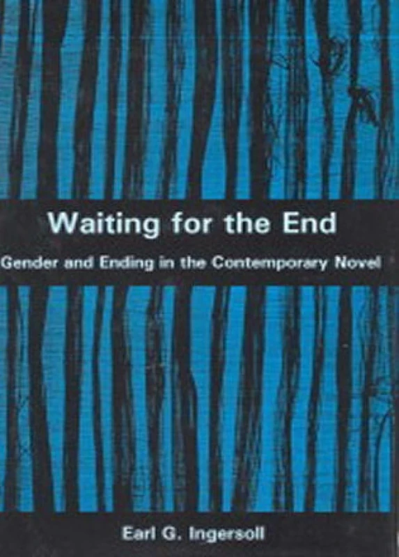 Waiting for the End: Gender and Editing in the Contemporary Novel - Image 1