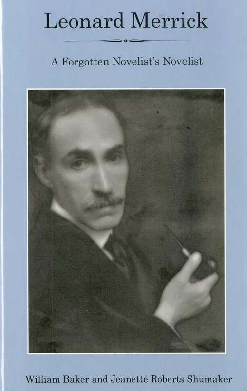 Leonard Merrick: A Forgotten Novelist's Novelist - Image 1