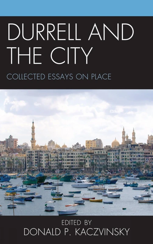 Durrell and the City: Collected Essays on Place - Image 1