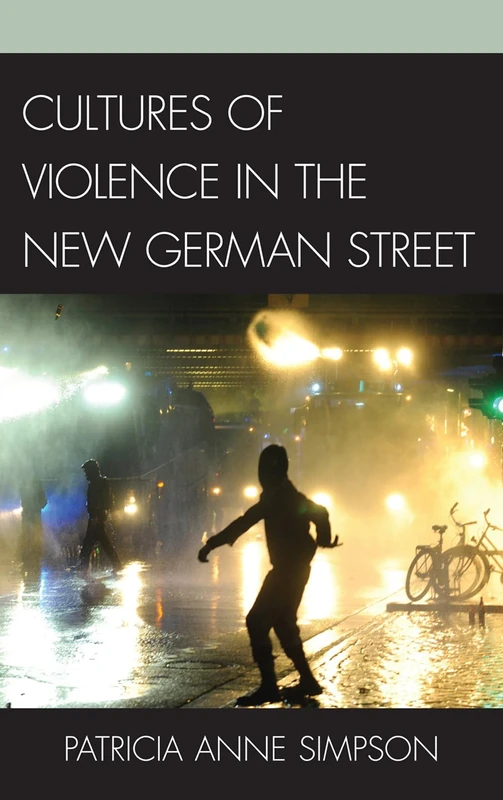 Cultures of Violence in the New German Street - Image 1