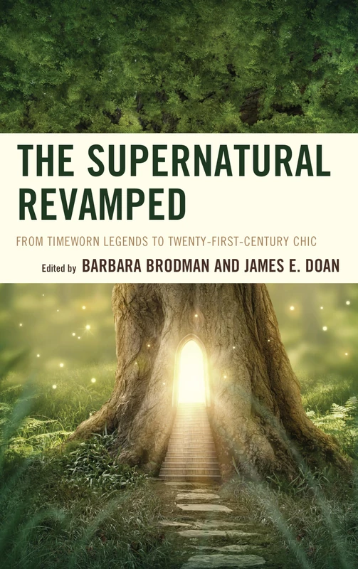 Supernatural Revamped from Timcb: From Timeworn Legends to Twenty-First-Century Chic