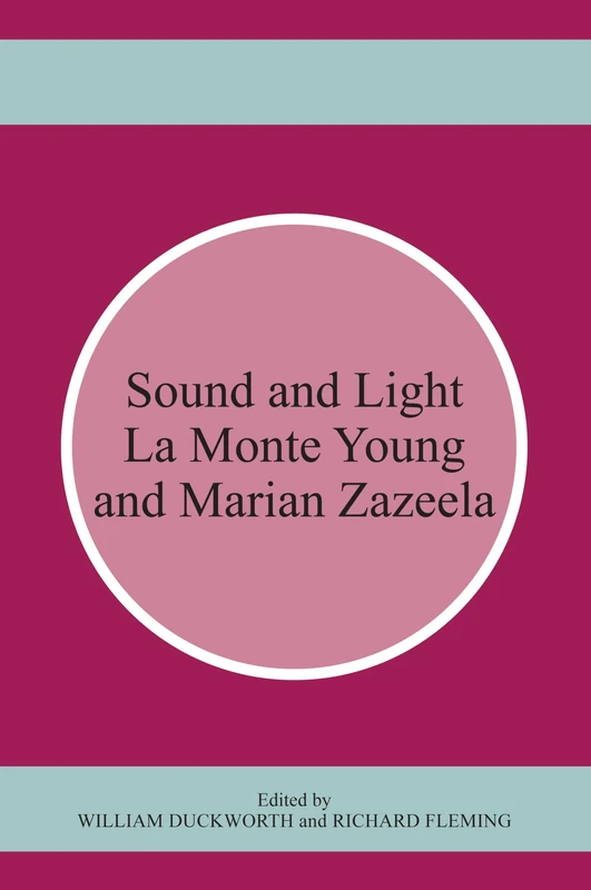 Sound and Light: La Monte Young and Marian Zazeela - Image 1