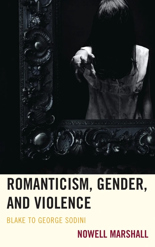 Romanticism, Gender, and Violence: Blake to George Sodini - Image 1