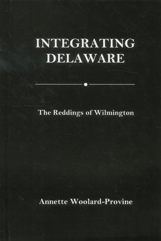 Integrating Delaware: The Reddings of Wilmington - Image 1