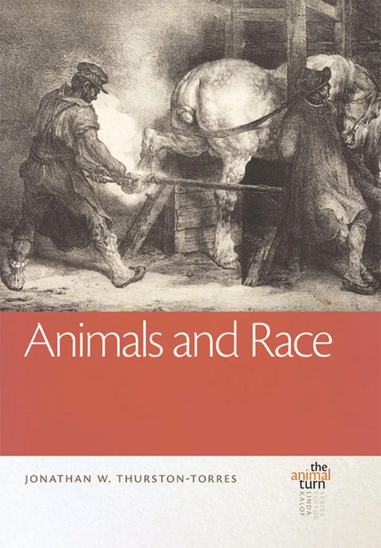 Animals and Race (The Animal Turn)
