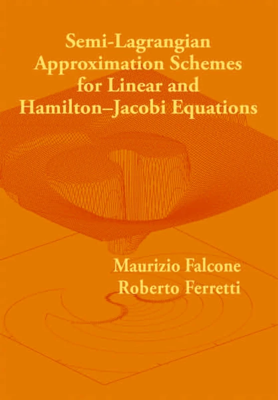 Semi-Lagrangian Approximation Schemes for Linear and Hamilton–Jacobi Equations