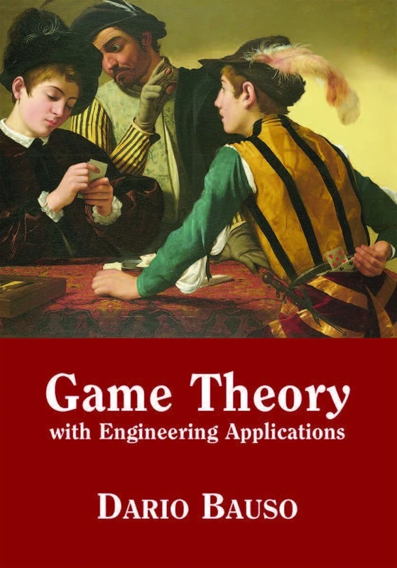 Game Theory with Engineering Applications: 30 (Advances in Design and Control, Series Number 30)