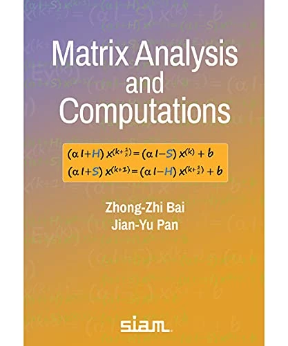 Matrix Analysis and Computations (Other Titles in Applied Mathematics)