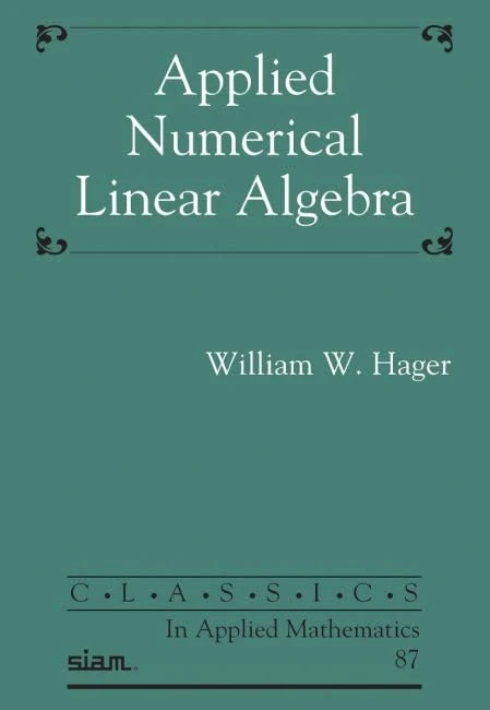 Applied Numerical Linear Algebra (Classics in Applied Mathematics)