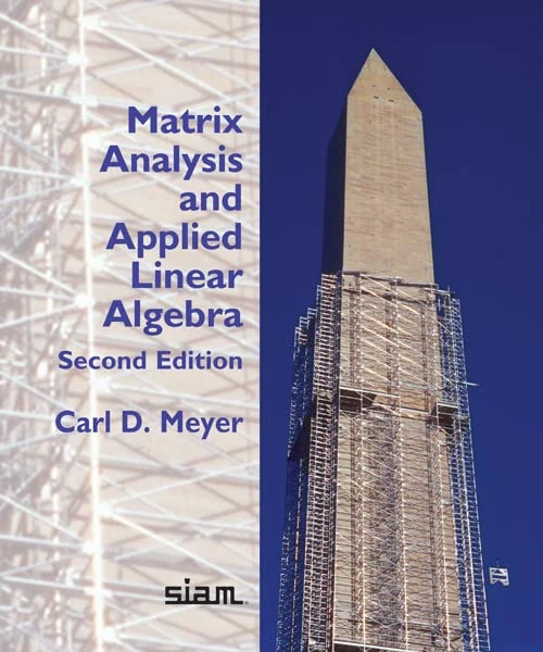 Matrix Analysis and Applied Linear Algebra (Other Titles in Applied Mathematics)