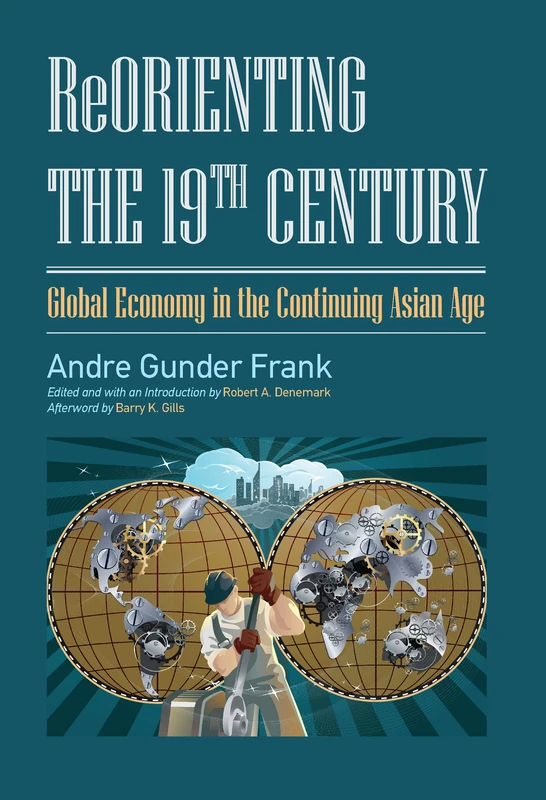 Routledge - Reorienting the 19th Century: Global Economy - Image 1