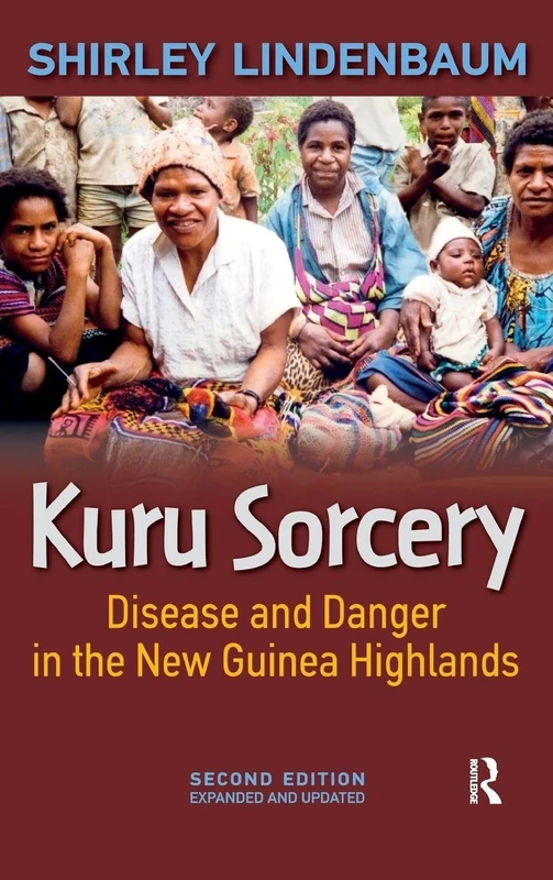 Routledge Kuru Sorcery - Anthropology and Medical History Book - Image 1