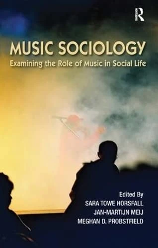 Routledge Music Sociology - Examining Music in Social Life