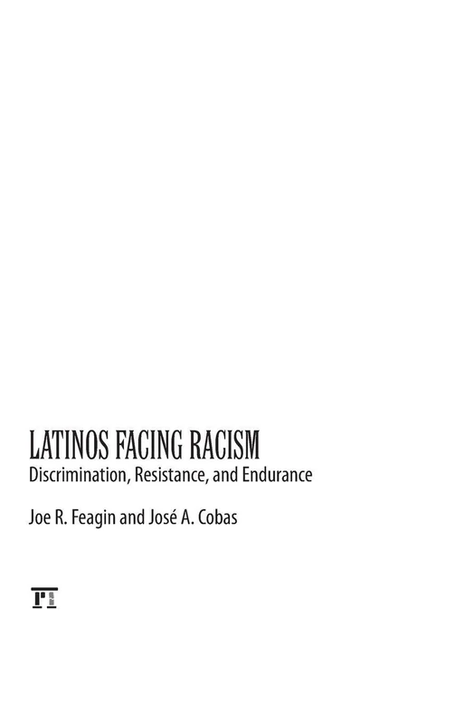 Routledge Latinos Facing Racism - Sociology Research Book