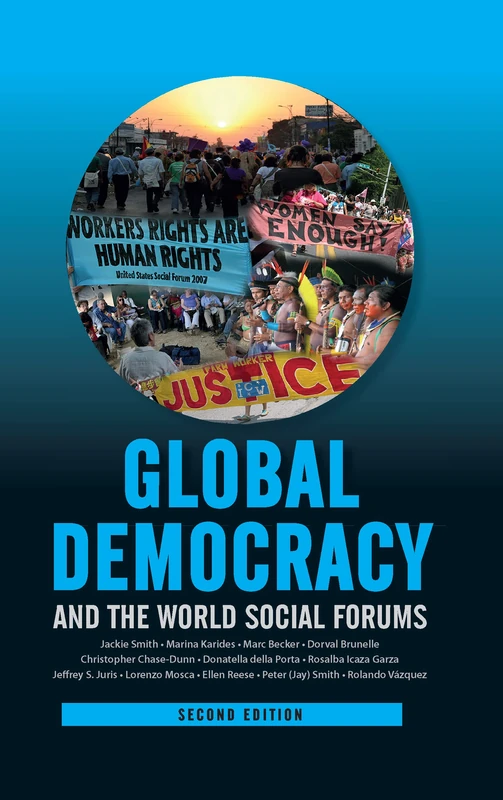 Routledge Global Democracy and the World Social Forums Book