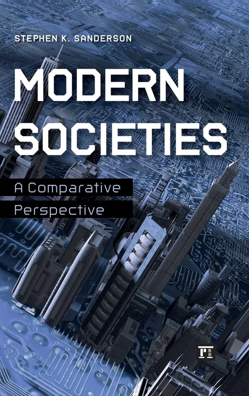 Modern Societies: A Comparative Perspective