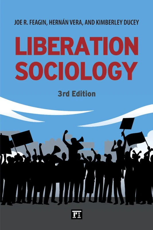 Routledge Liberation Sociology - New Edition Social Science