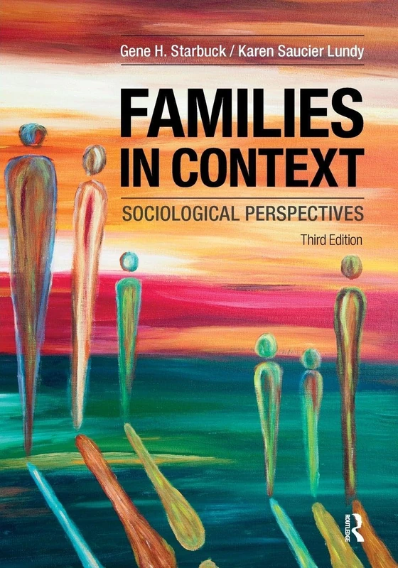 Families in Context: Sociological Perspectives