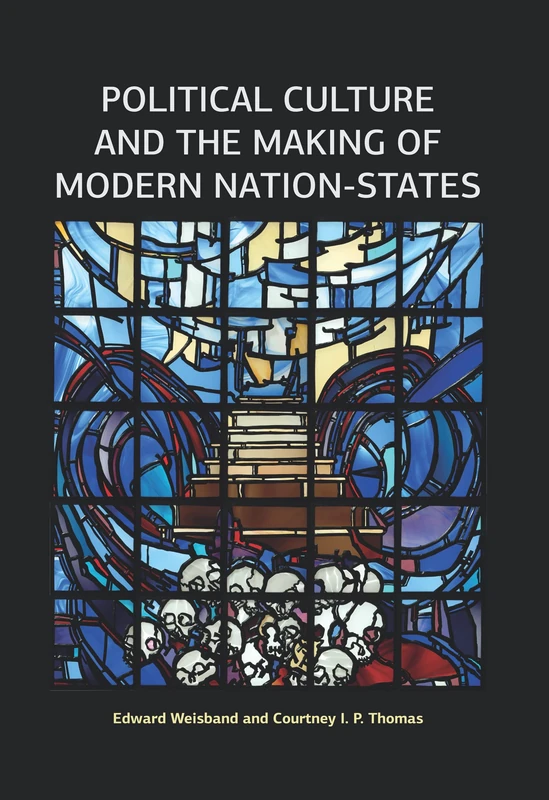 Routledge - Political Culture and the Making of Modern Nation-States