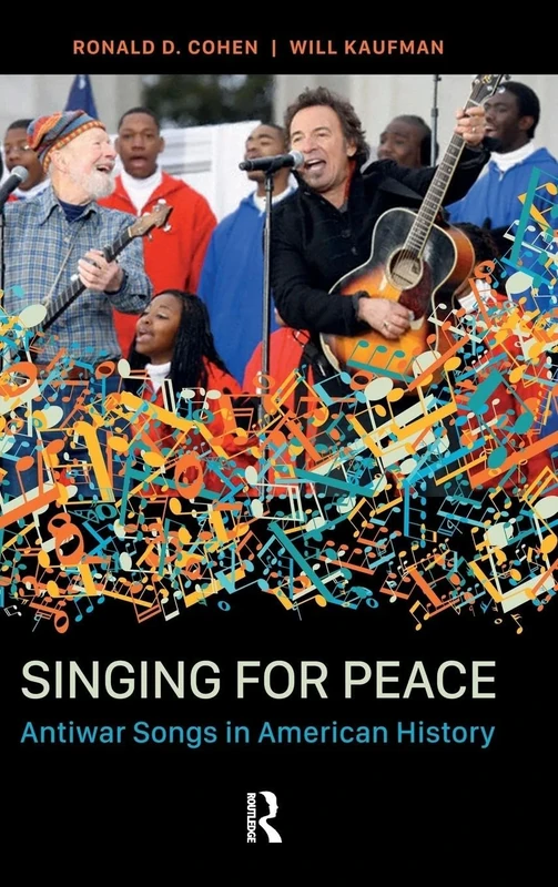 Singing for Peace: Antiwar Songs in American History