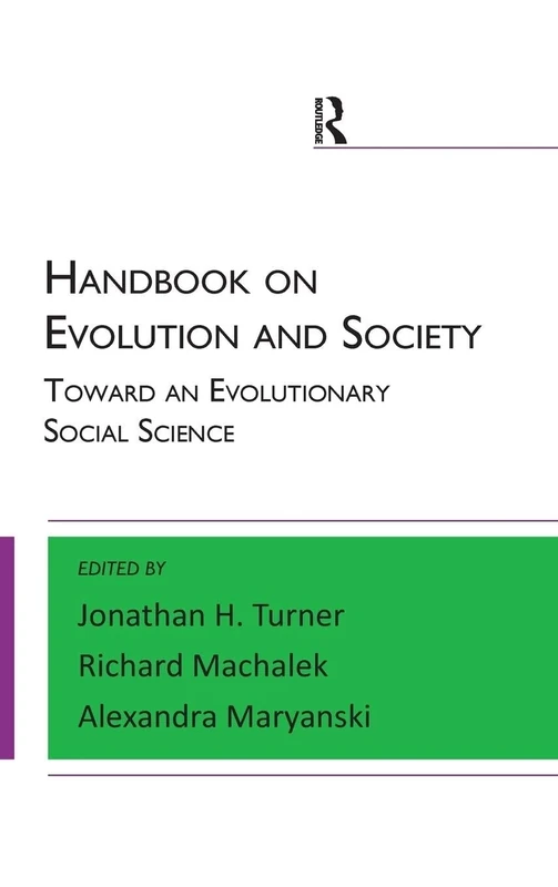 Handbook on Evolution and Society: Toward an Evolutionary Social Science (Paradigm Handbooks)