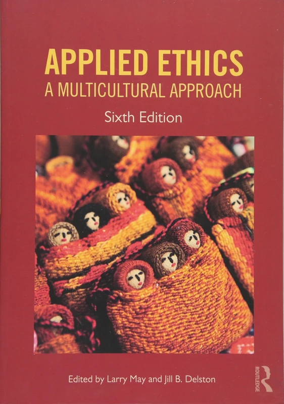 Routledge Applied Ethics: A Multicultural Approach Textbook