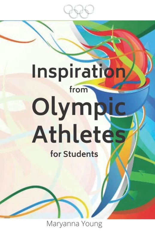 Inspiration from Olympic Athletes for Students