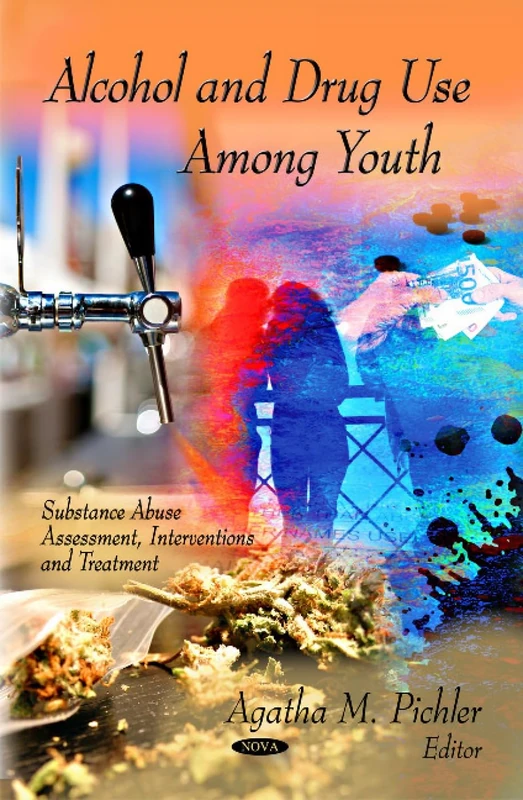 Alcohol and Drug Use Among Youth - Substance Abuse Research