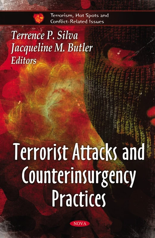 Terrorist Attacks and Counterinsurgency Practices (Terrorism, Hot Spots and Conflict-Related Issues)