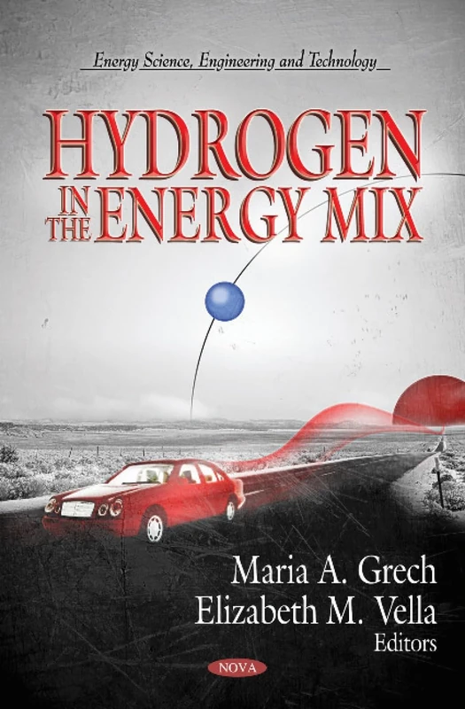 Hydrogen in the Energy Mix - Energy Science and Technology