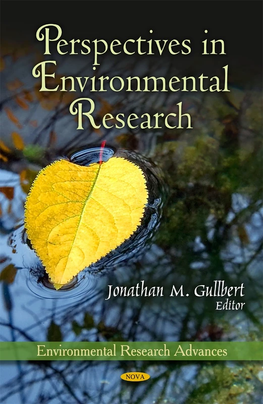 Perspectives in Environmental Research (Environmental Science, Engineering and Technology)
