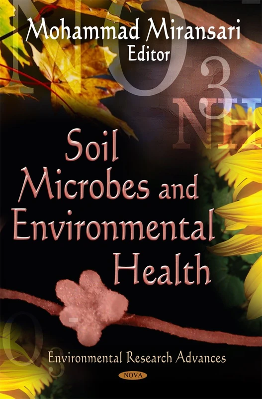 Soil Microbes & Environmental Health - Research Advances Book