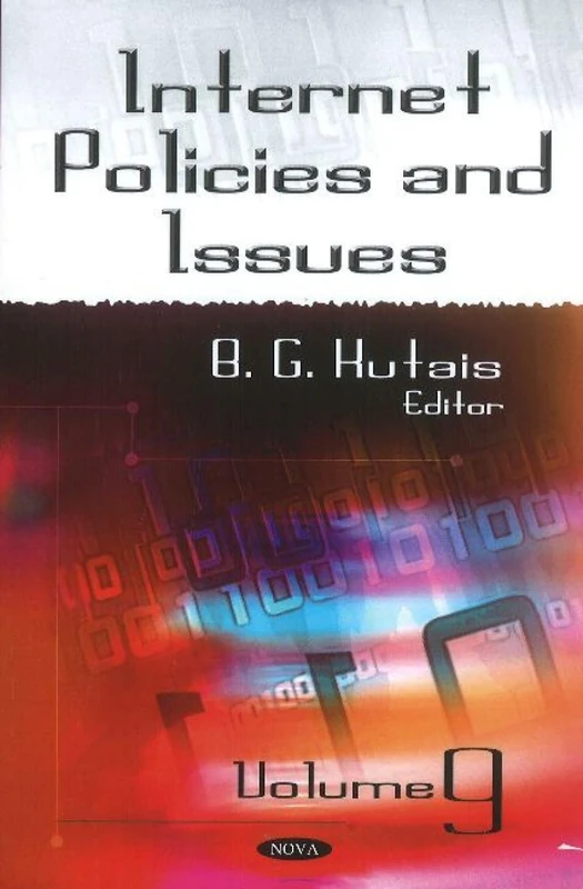 Internet Policies & Issues: Volume 9 (Internet Policies & Issues Series)