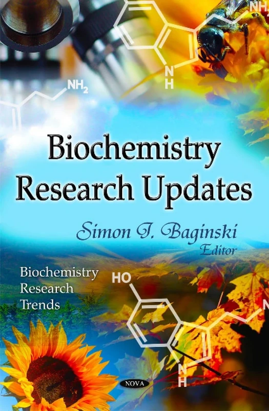 Biochemistry Research Updates (Biochemistry Research Trends)
