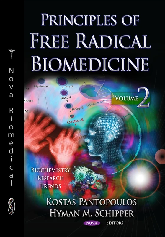 Principles of Free Radical Biomedicine: Volume 2 (Biochemistry Research Trends Series)