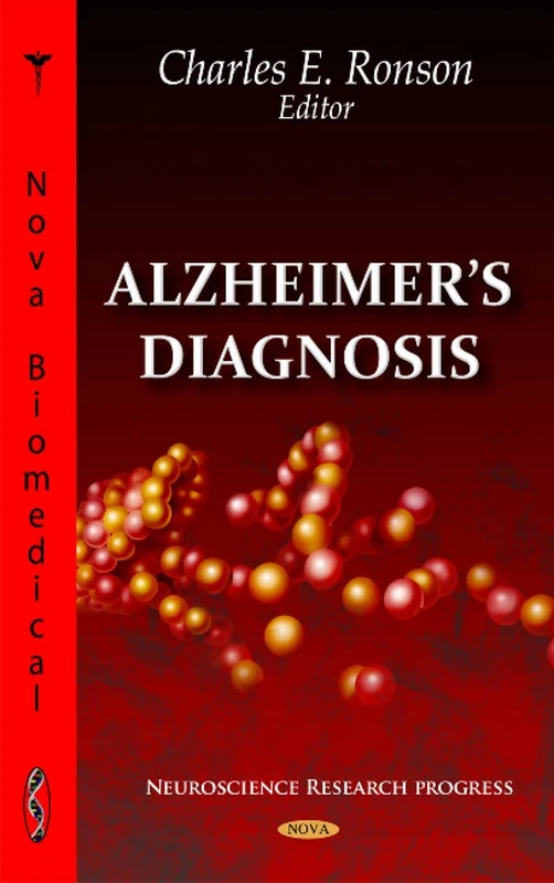 Alzheimer's Diagnosis (Neuroscience Research Progress)