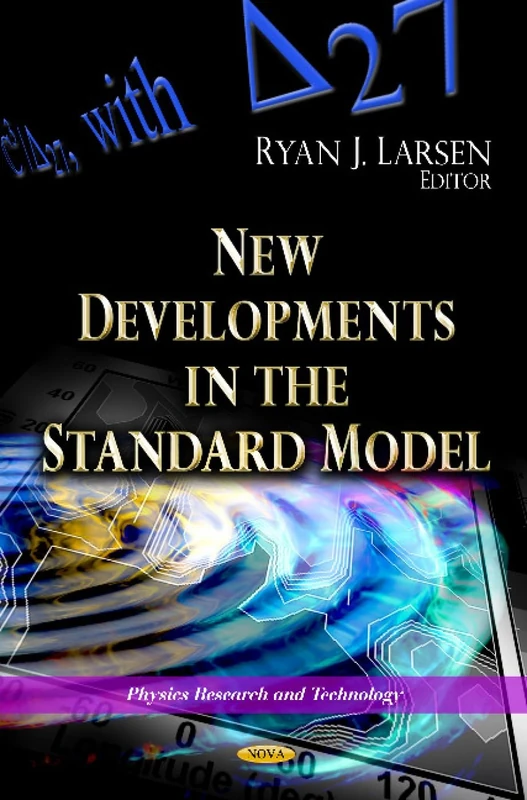 New Developments in the Standard Model (Physics Research and Technology)