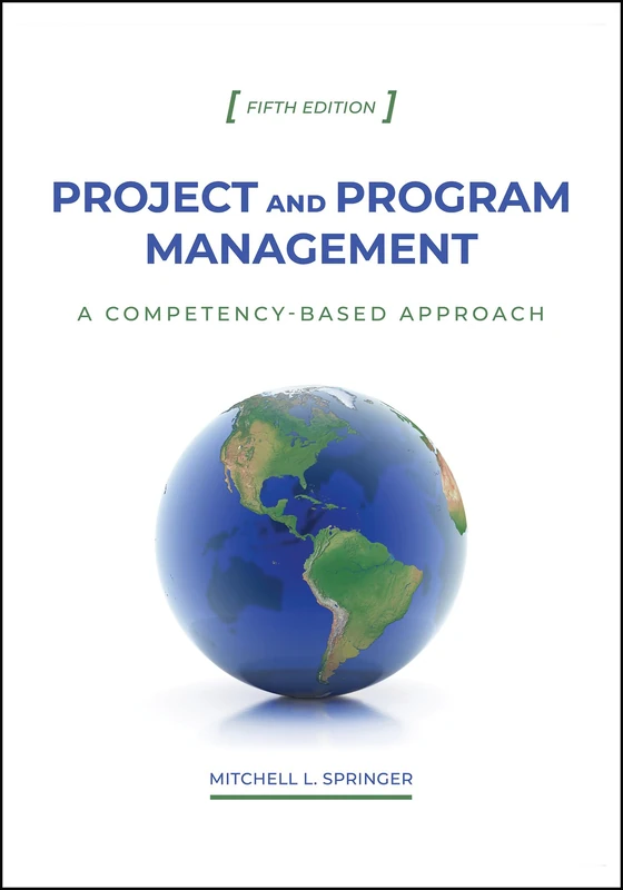 Project and Program Management: A Competency-Based Approach