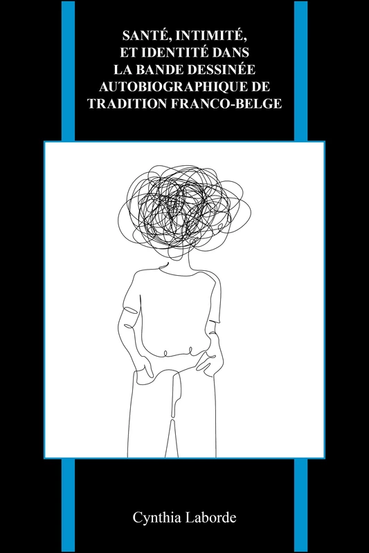 Santé, intimité, et identité dans la bande dessinée autobiographique de tradition franco-belge (Purdue Studies in Romance Literatures) - Image 1