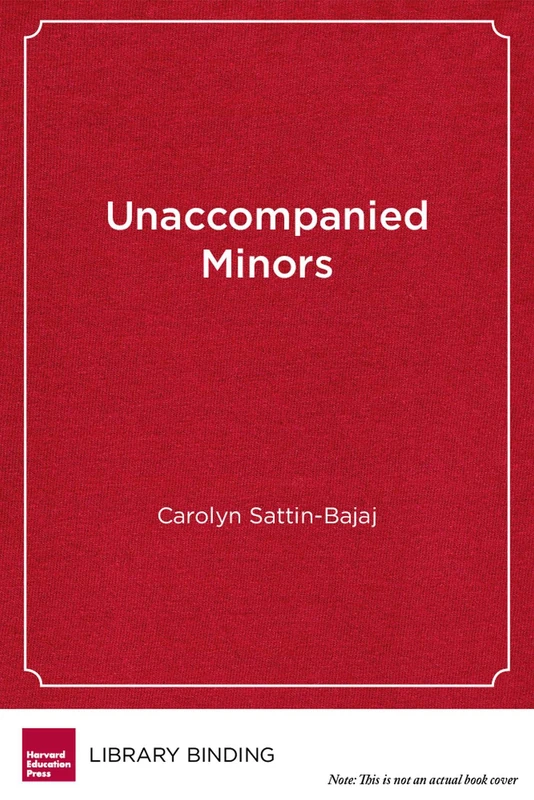 Unaccompanied Minors: Immigrant Youth, School Choice, and the Pursuit of Equity
