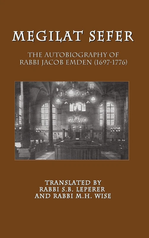 Megilat Sefer: The Autobiography of Rabbi Jacob Emden (1697-1776) - Image 1