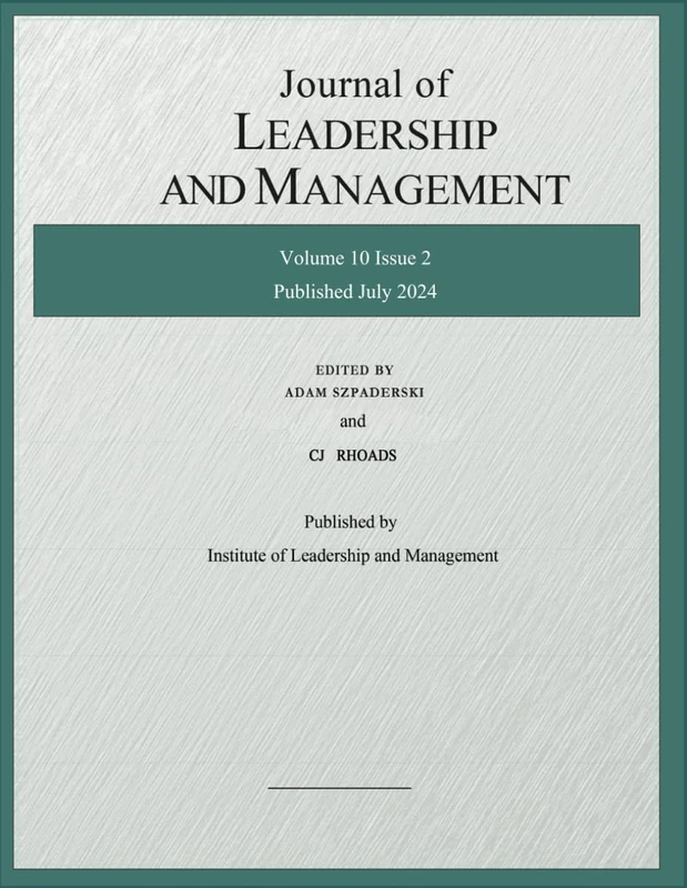 Journal of Leadership and Management Volume 10 Issue 2: Published July 2024 - Image 1