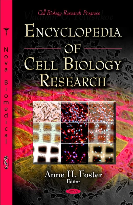 Encyclopedia of Cell Biology Research (Cell Biology Research Progress)