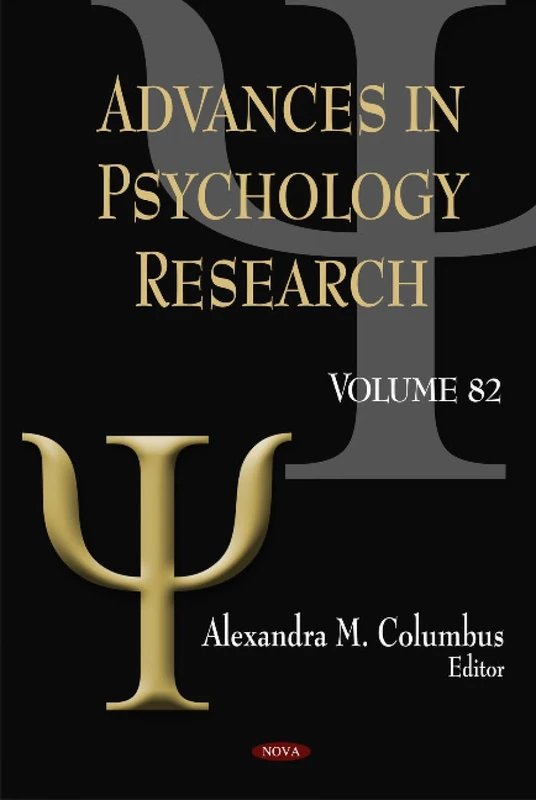 Advances in Psychology Research: Volume 82 - Nova Science Pub