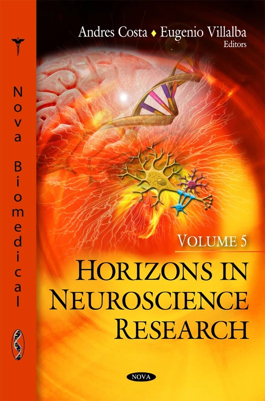 Horizons in Neuroscience Research: v. 5: Volume 5