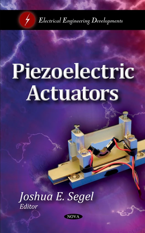 Piezoelectric Actuators (Electrical Engineering Developments)