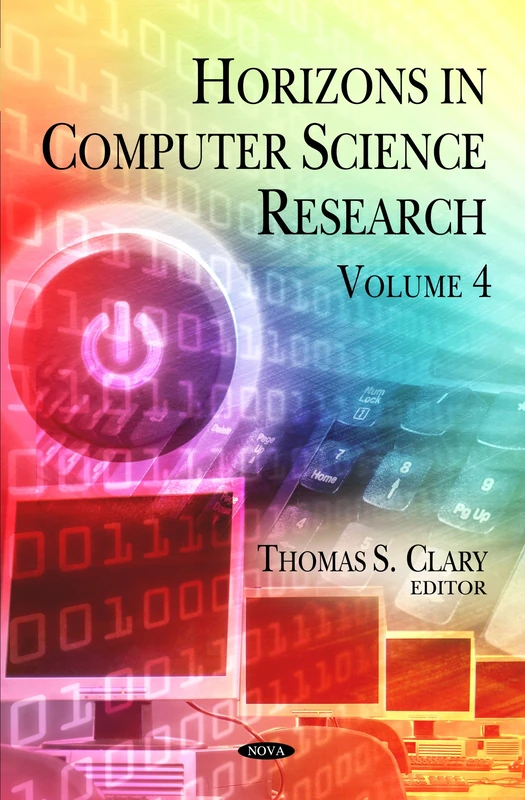 Horizons in Computer Science Research: Volume 4 (orizons in Computer Science Series)