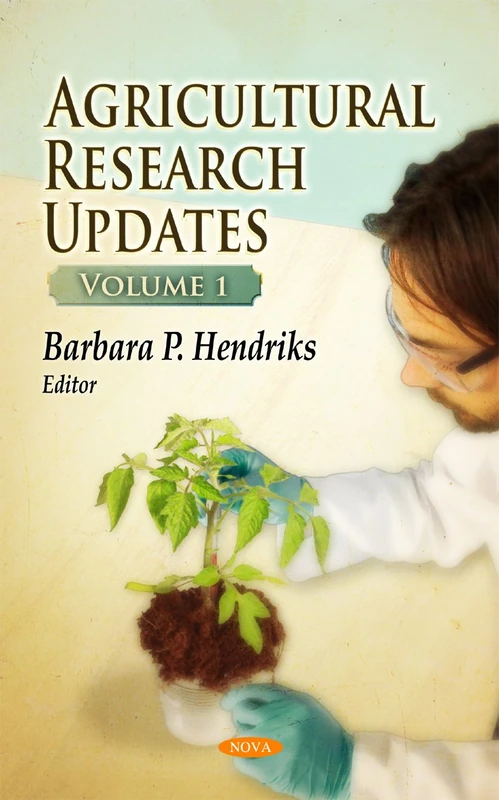 Agricultural Research Updates: Volume 1 (Agricultural Research Updates Series)