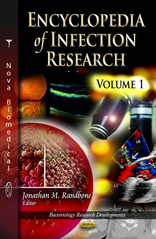 Encyclopedia of Infection Research: 3 Volume Set (Bacteriology Research Developments)