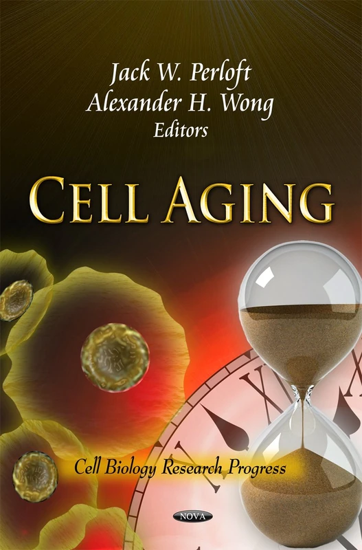 Cell Aging (Cell Biology Research Progress) - Science Book